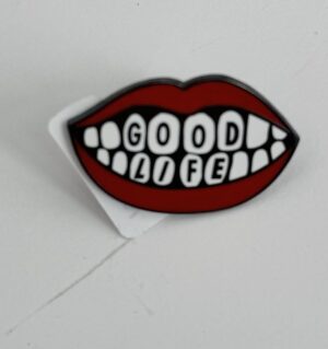 Pin metálico good life